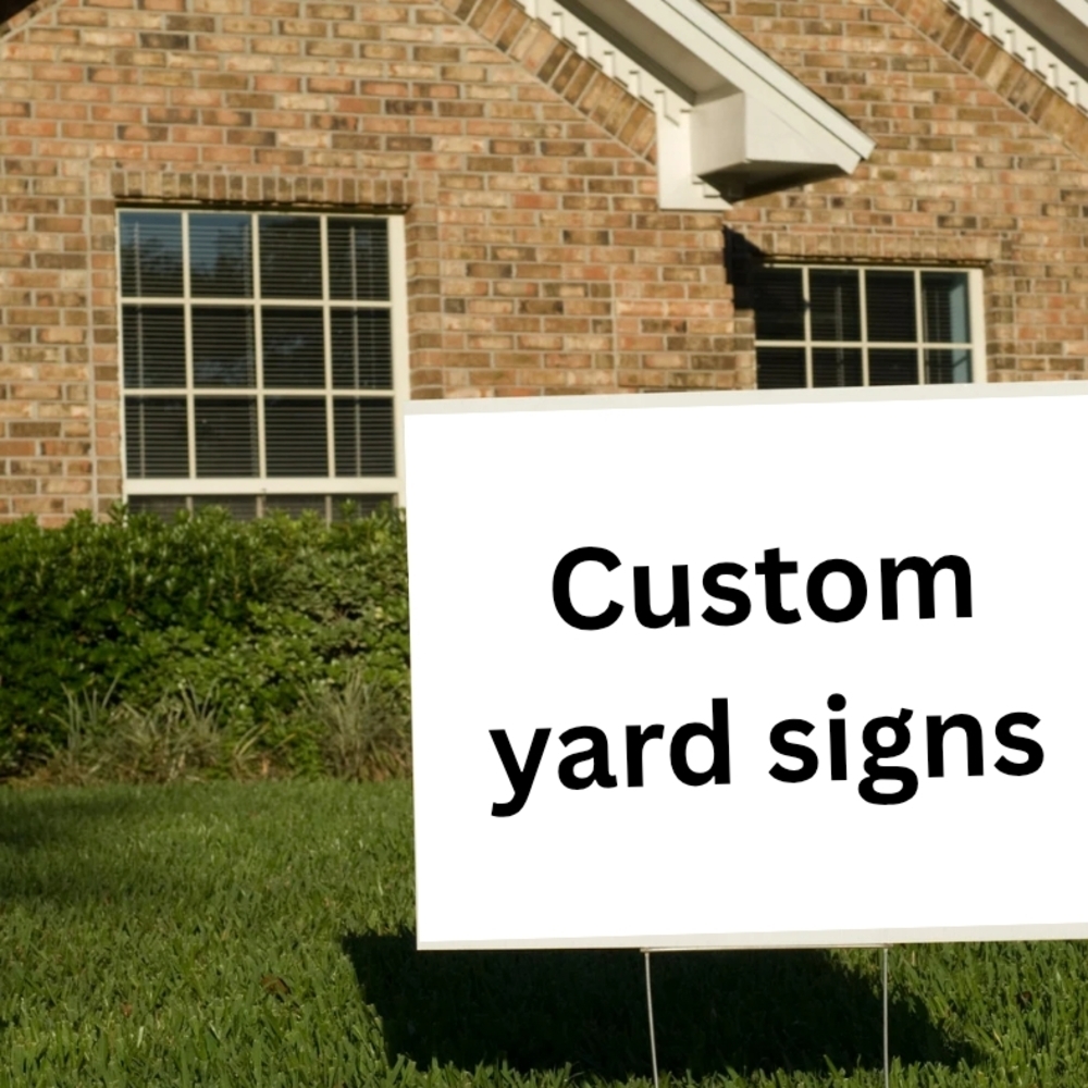 Custom White Yard Sign